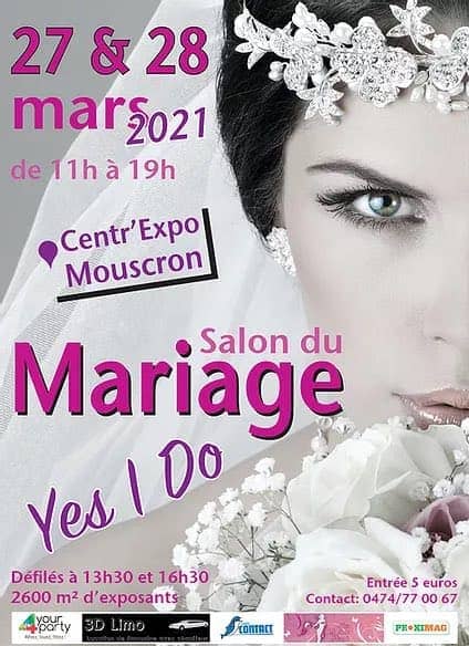 Affiche Flyer annonce du salon du mariage de Mlouscron les 27 et 28 mars 2021 organisation Yes I Do en presene du STUDIO 7700 BE